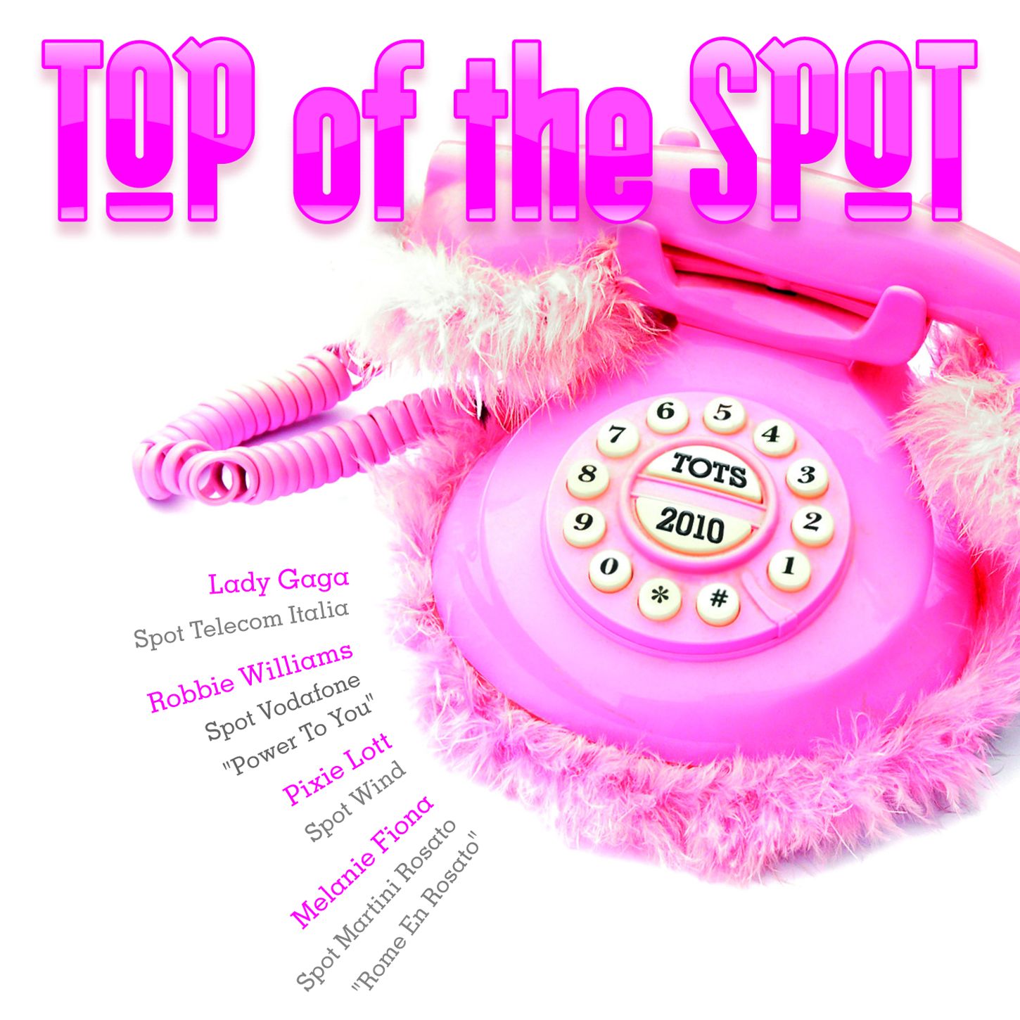 TOP OF THE SPOT 2010