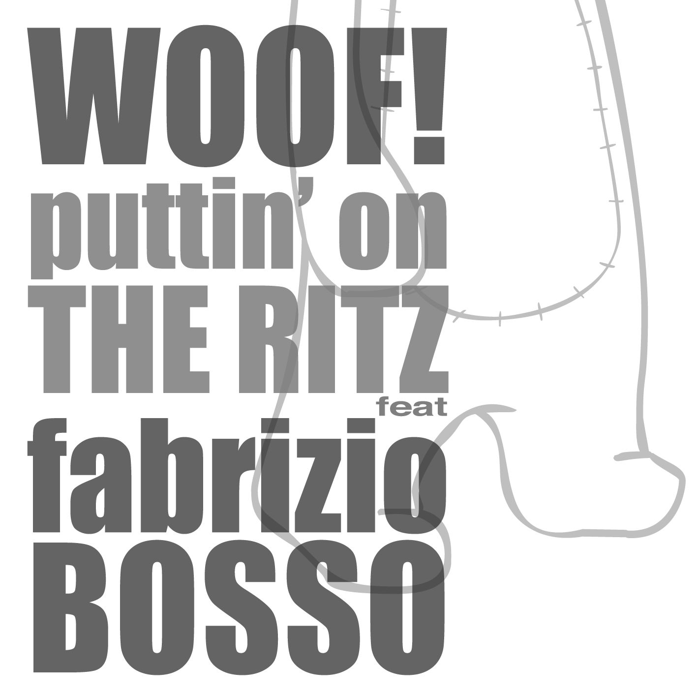 WOOF! PUTTIN' ON THE RITZ