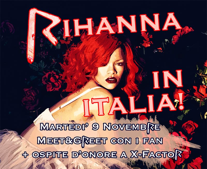 RIHANNA IN ITALIA QUESTO MARTEDI'