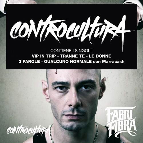 FABRI FIBRA  "CONTROCULTURA TOUR 2011": 4 CONCERTI IN ANTEPRIMA A DICEMBRE
