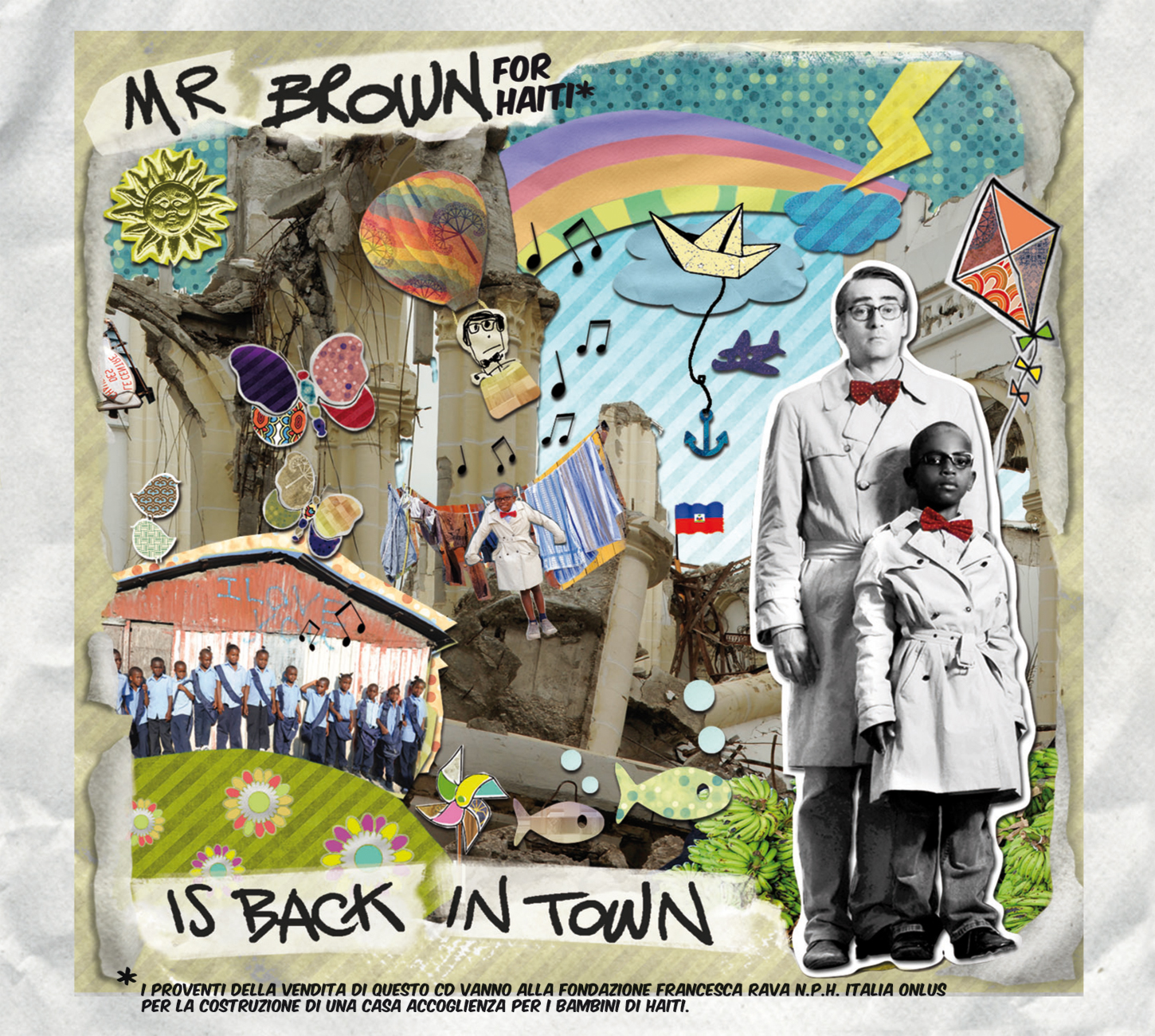 MR BROWN IS BACK IN TOWN - MR BROWN FOR HAITI