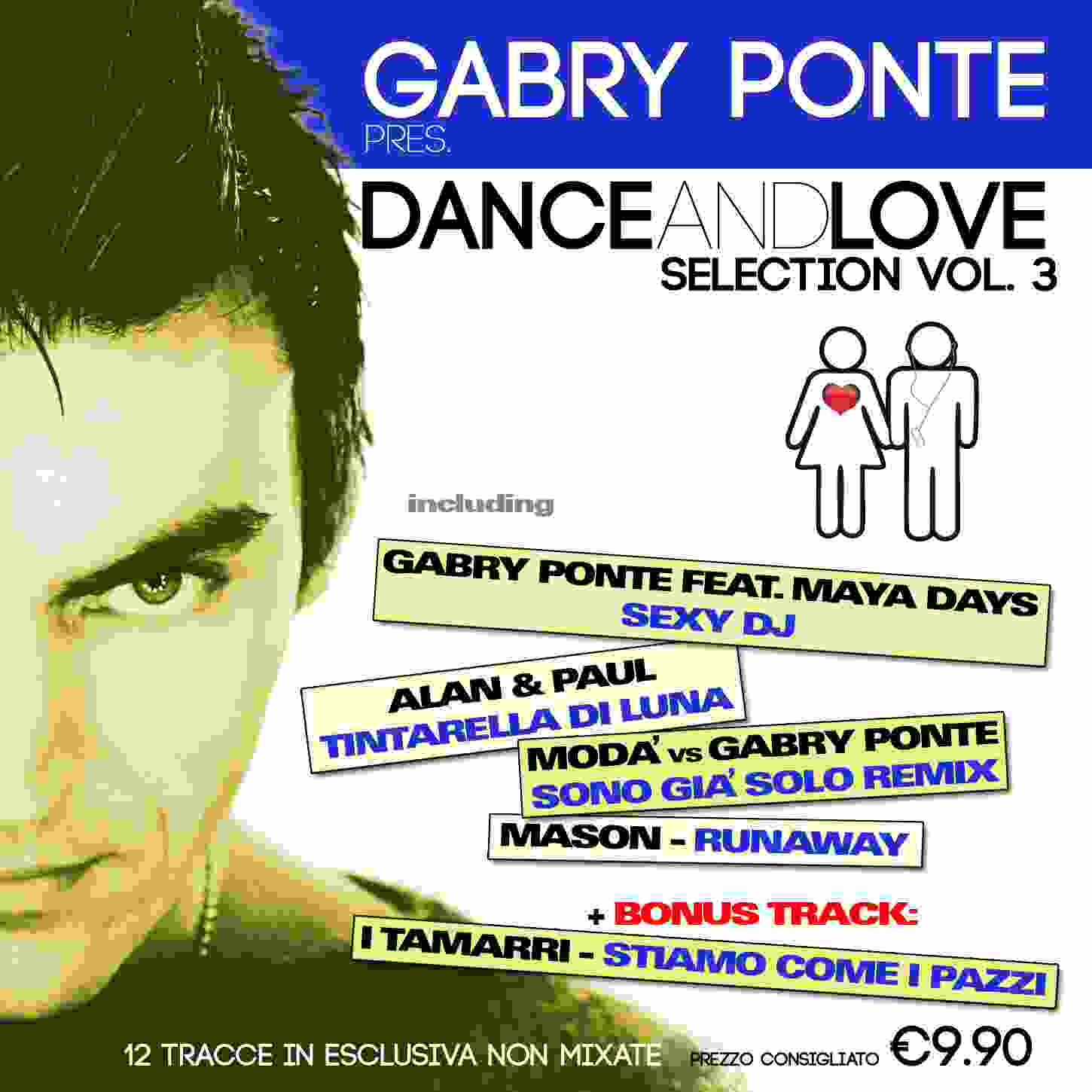Gabry Ponte Pres Dance And Love Vol. 3