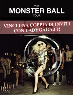 LADY GAGA VINCI DUE INVITI PER IL CONCERTO DI DOMANI A MILANO!