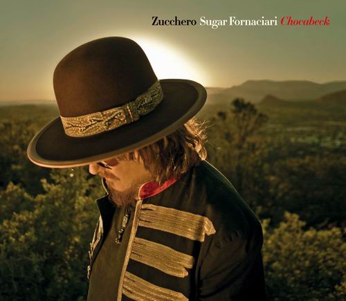 ZUCCHERO 'SUGAR' FORNACIARI annuncia il "CHOCABECK  WORLD TOUR 2011"