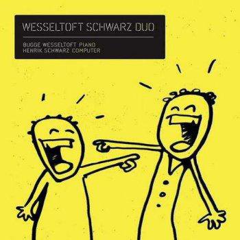 BUGGE WESSELTOFT, HENRIK SCHWARZ: un duo scintillante. Guarda i due video!