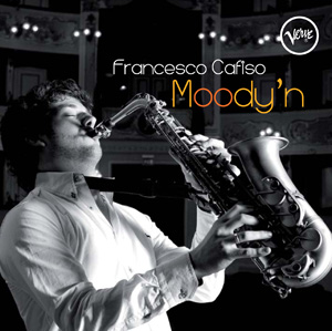 Francesco Cafiso debutta su Verve con Moody'n