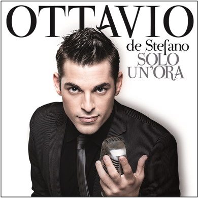 OTTAVIO DE STEFANO : Dal 12 giugno "Solo un'ora"  il disco d'esordio