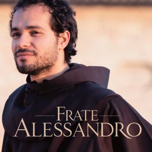 Frate Alessandro tenore per conto di Dio
