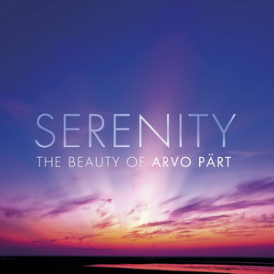 Serenity: la nuova raccolta con le più belle musiche di Arvo Part