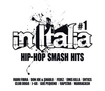 IN ITALIA – HIP-HOP SMASH HITS VOL.1