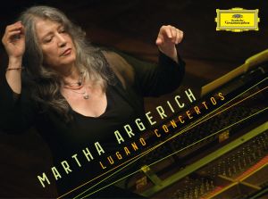 Martha Argerich: Lugano Concerts 2002-2010