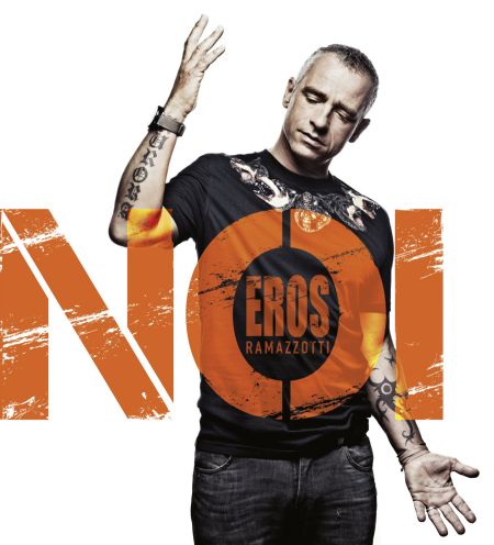"NOI" il nuovo album di Eros Ramazzotti disponibile in tutti i negozi e negli store digitali