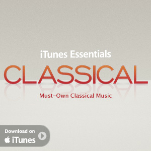 iTunes lancia iTunes Essentials, la serie unicamente dedicata alla musica classica