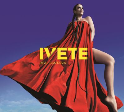 Esce "REAL FANTASIA", l'album "todo latino" di Ivete Sangalo