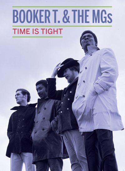 BOOKER T. & THE MGs: Time Is Tight
