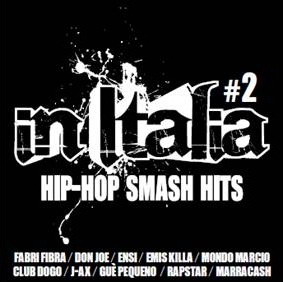 Da oggi in tutti i negozi IN ITALIA – Hip-Hop Smash Hits Vol.2