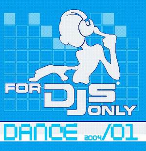 FOR DJS ONLY: DANCE, HOUSE, TECHNO!