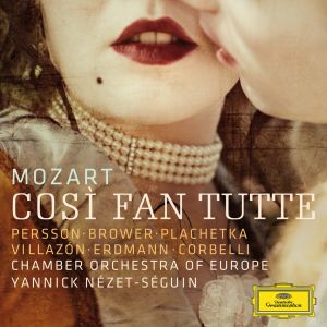 Rolando Villazon nel "COSI' FAN TUTTE" registrato dal vivo al Baden-Baden Festspielhaus diretto dal Yannick Nézet-Séguin