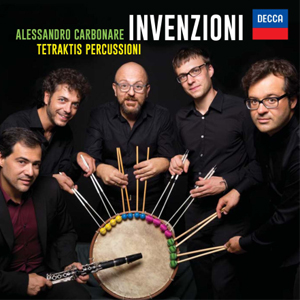 Le Invenzioni di Alessandro Carbonare e Tetraktis Percussioni