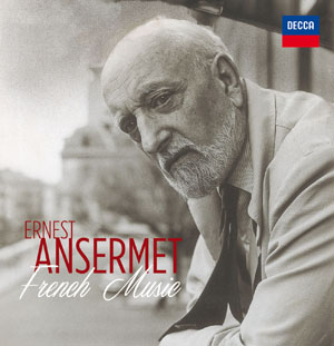 Ernest Ansermet – French Music