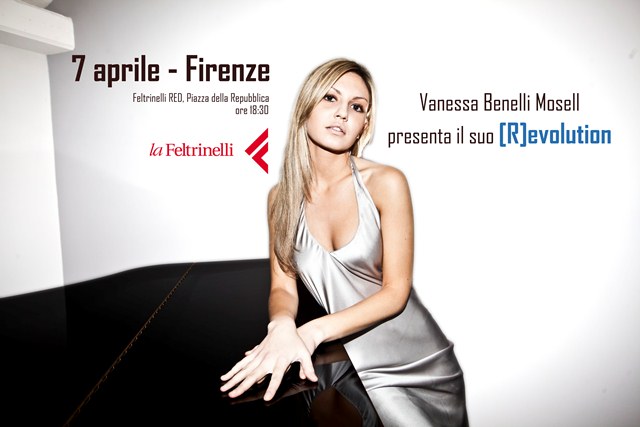 Oggi pomeriggio Vanessa Benelli Mosell presenta il suo disco alla Feltrinelli di Firenze