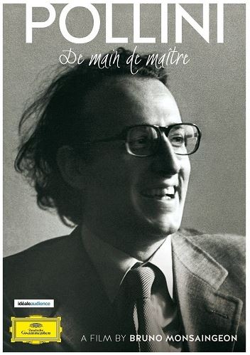 'De main de maître' : Pollini si racconta in un DVD