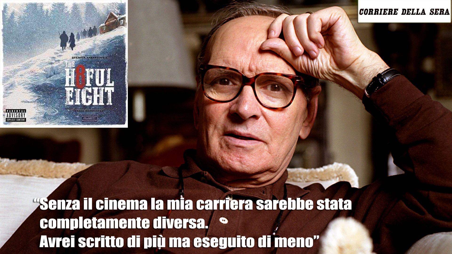 Ennio Morricone su 'Il Corriere della Sera' di oggi