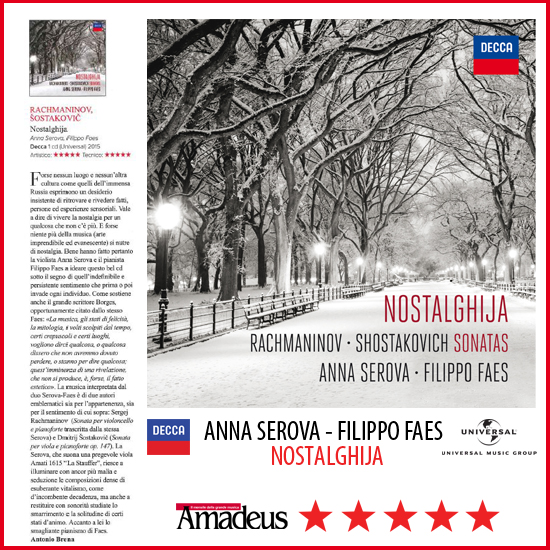 Serova-Faes: 5 stelle di Amadeus per Nostalghija