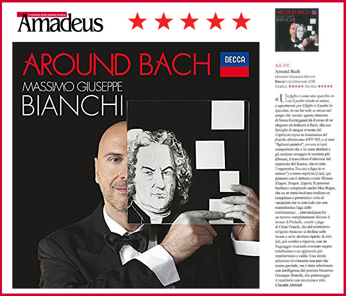 Massimo Giuseppe Bianchi: 5 stelle su Amadeus per 'Around Bach'