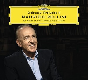 Maurizio Pollini: in uscita il secondo volume dei Preludi di Debussy