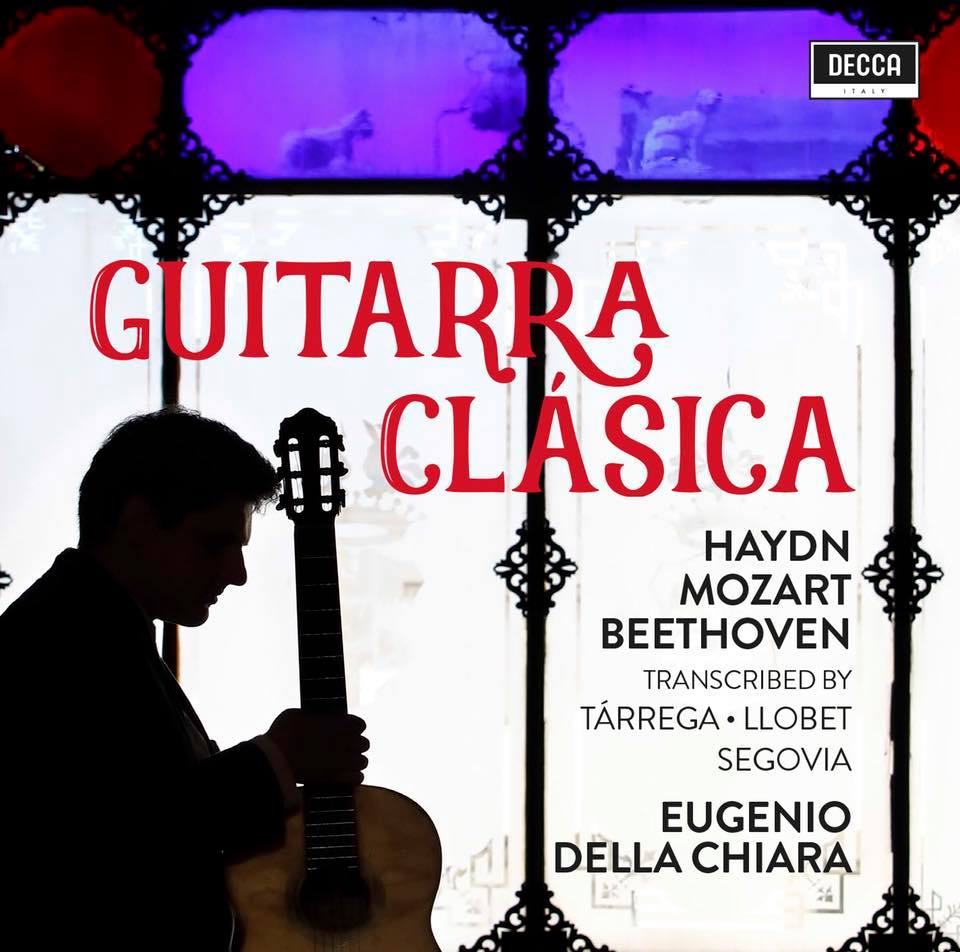 Eugenio Della Chiara: ‘Guitarra Clásica’, il CD d’esordio su Decca