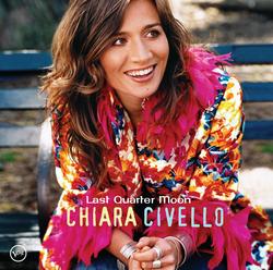 CHIARA CIVELLO - Last Quarter Moon