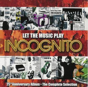 INCOGNITO: LET THE MUSIC PLAY vola in classifica