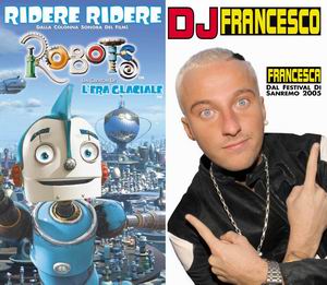 DJ FRANCESCO  “Ridere Ridere”