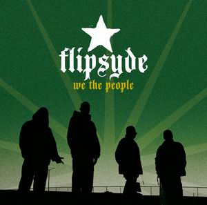 WE THE  PEOPLE  Esce oggi l'album d' esordio dei Flipsyde