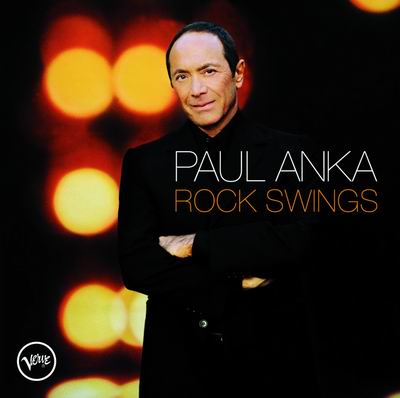 PAUL ANKA: ROCK SWINGS scala le classiche