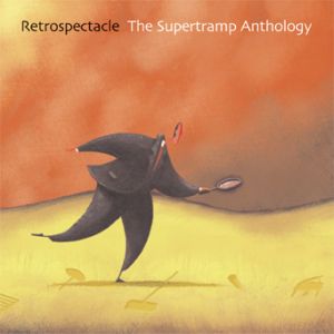 E' USCITA RETROSPECTACLE: THE SUPERTRAMP ANTHOLOGY!