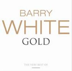 BARRY WHITE: DA OGGI NEI NEGOZI "GOLD"!