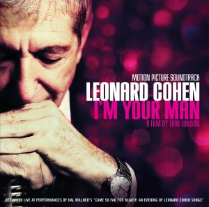 "LEONARD COHEN: I'M YOUR MAN": LA COLONNA SONORA DEL FILM!