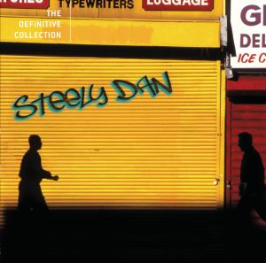 STEELY DAN: "THE DEFINITIVE COLLECTION"