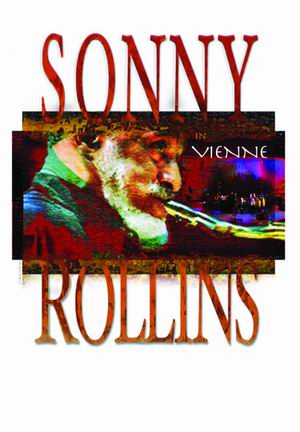 ROAD SHOWS, gli inediti di Sonny Rollins