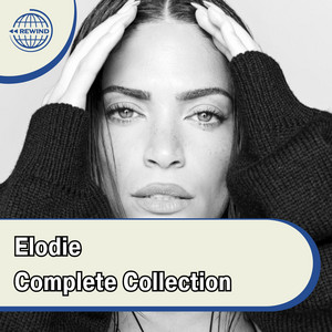 Elodie - Complete Collection - Tutta la discografia di Elodie, in'unica playlist per prepararti agli STADI 2025