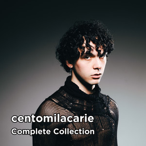 centomilacarie - Complete Collection - Ascolta tutte le canzoni di centomilacarie, in un'unica playlist!