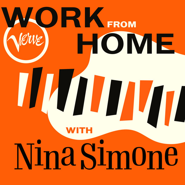 Work From Home with Nina Simone