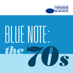 Blue Note: The 70's