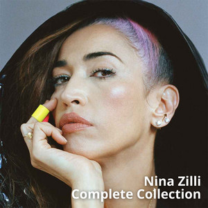 Nina Zilli - Complete Collection