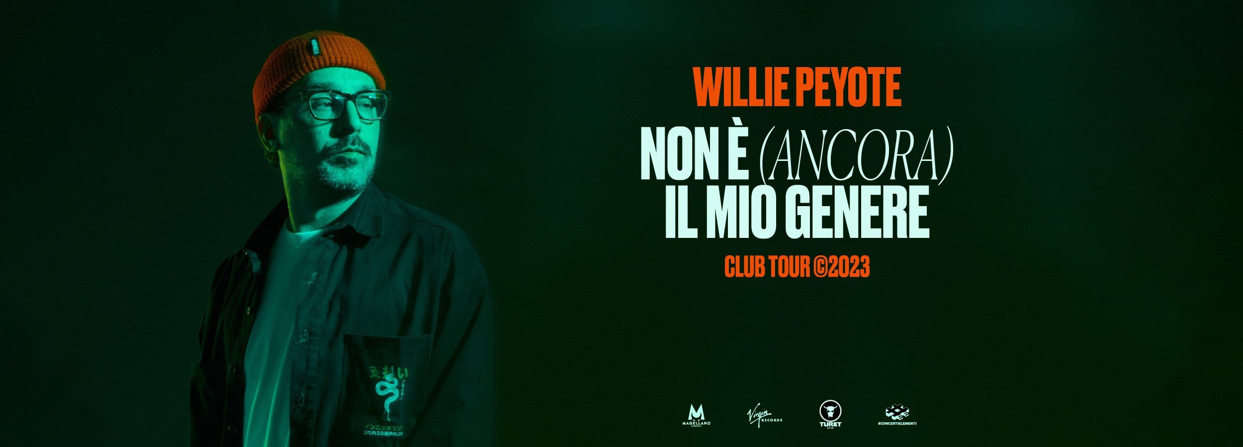 NON E' (ANCORA) IL MIO GENERE - Club Tour - Willie Peyote